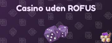Bedste Casino Uden ROFUS - Find De Bedste Spilmuligheder